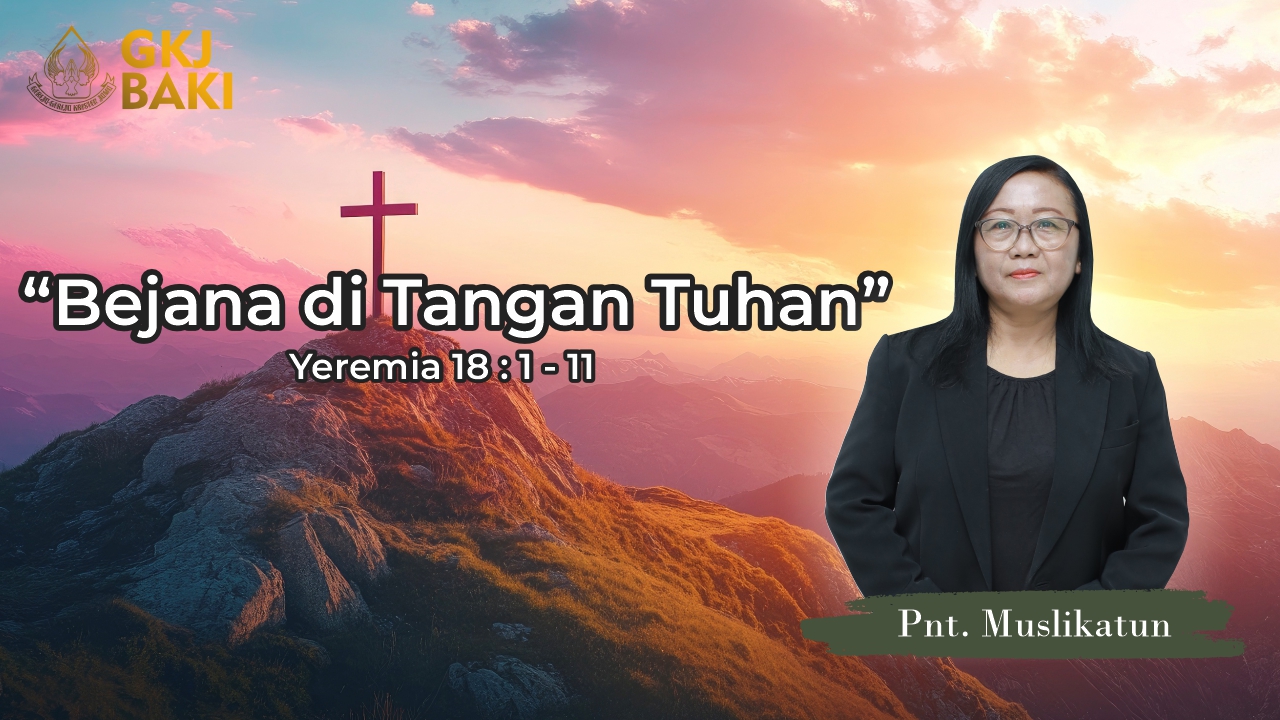 renungan Umum, gereja kristen jawa, gkj, gkj baki, gereja kristen jawa baki, baki, sukoharjo, gkj klasis sukoharjo, klasis sukoharjo, klasis, sinode gkj, sinode 